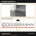 Premier Divider D12 in Polished Nickel — genuine Divider image and dimensioned profile