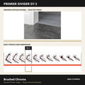 Premier Divider D7.5 in Brushed Chrome — genuine Divider image and dimensioned profile
