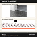 Premier Divider D9.5 in Chrome — genuine Divider image and dimensioned profile