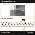 Premier Divider D16 in Polished Nickel — genuine Divider image and dimensioned profile
