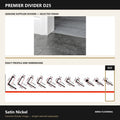 Premier Divider D25 in Satin Nickel — genuine Divider image and dimensioned profile
