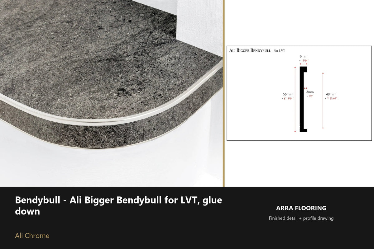 Ali Bigger BendyBull for LVT — Ali Chrome finish — profile and section detail