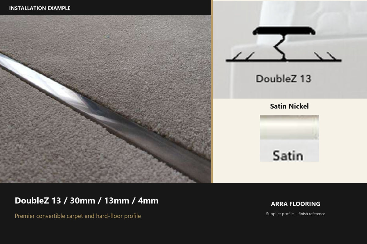 Premier DoubleZ 13 / 30mm / 13mm / 4mm — Satin Nickel — profile and finish reference