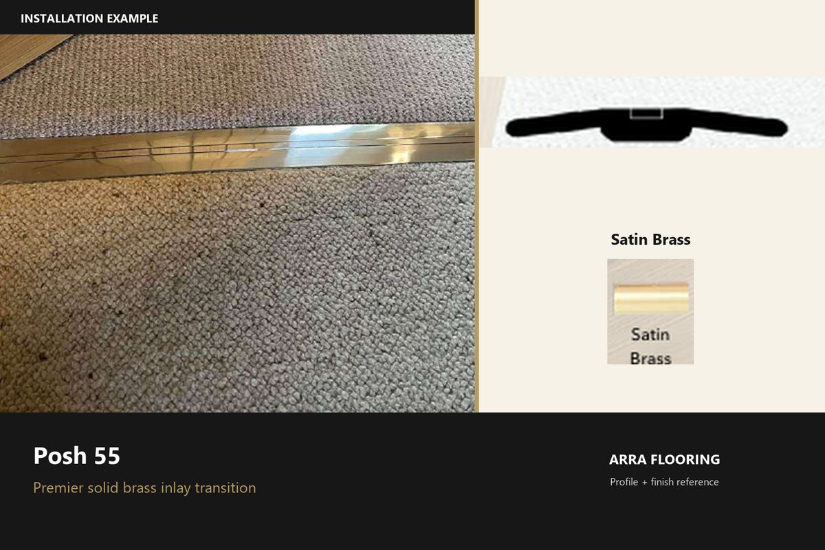 Premier Posh 55 — Satin Brass — profile and finish reference