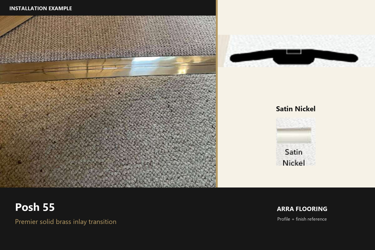 Premier Posh 55 — Satin Nickel — profile and finish reference