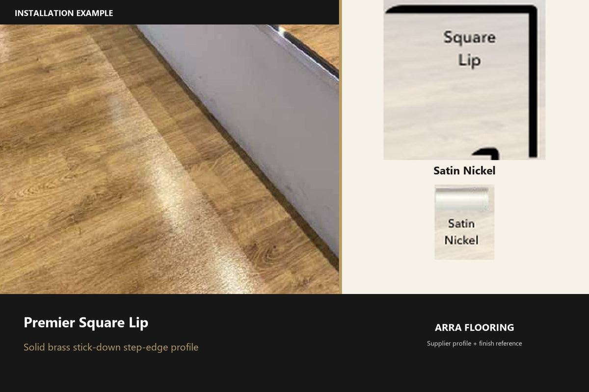 Premier Square Lip — Satin Nickel — profile and finish reference