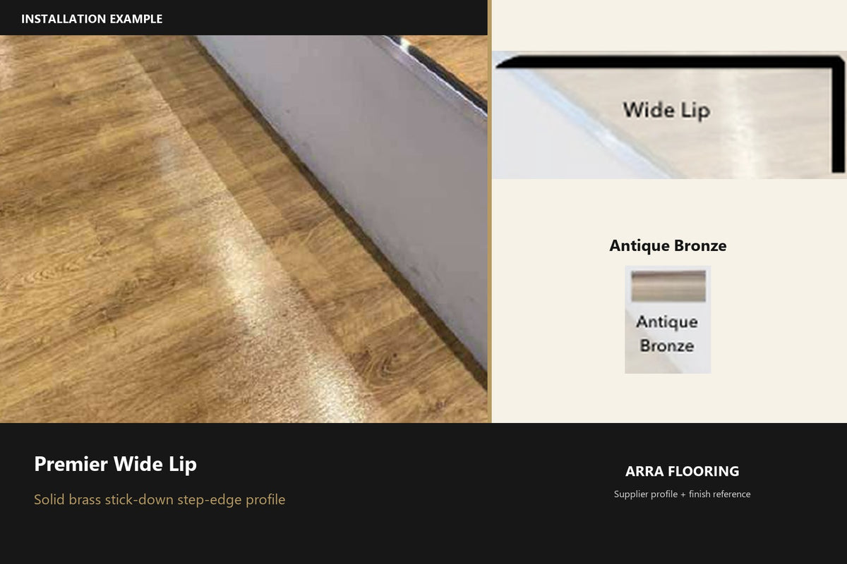 Premier Wide Lip — Antique Bronze — profile and finish reference